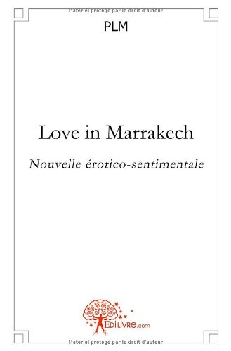 Love in Marrakech