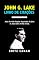 Livro JOHN G. LAKE LIVRO DE CITAÇÕES: Mais De 400 Citações Inspiradas De John G. Lake Sobre A Vida Cristã