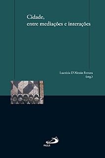 Livro Cidade, entre mediações e interações (Comunicação)