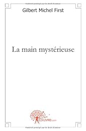La  main mystérieuse