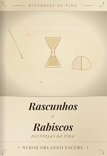 Livro Rascunhos e Rabiscos: historias de vida