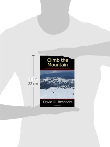 Climb The Mountain Beshears David R 9780977364695 Amazon Com Books