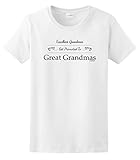 Excellent Grandmas Get Promoted to Great Grandmas Ladies T-Shirt