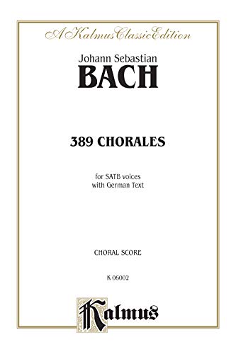 389 Chorales for SATB Voices with German text (German Edition) by