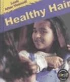 Healthy Hair (Look After Yourself) by 