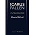 Icarus Fallen: The Search for Meaning in an Uncertain World (Crosscurrents)