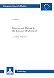 Interpersonal Rhetoric in the Editorials of China Daily : A Generic Perspective, Lihua, Liu, 3034300840
