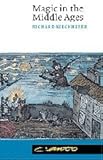 Magic in the Middle Ages (Canto), Richard Kieckhefer, 0521785766