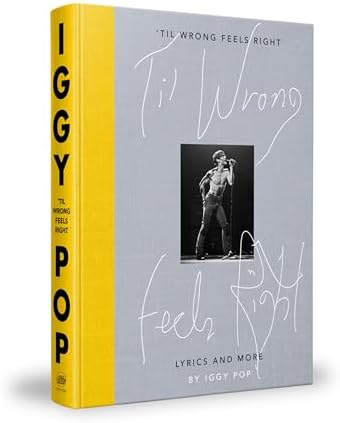 TOTAL CHAOS: The Story of the Stooges As Told by Iggy Pop: Gold