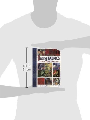 Dating Fabrics - A Color Guide - 1800-1960
