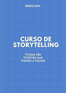 Livro Curso de Storytelling: Monte já sua própria história!