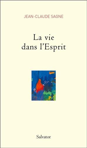 Télécharger La Vie Dans Lesprit De Jean Claude Sagne Pdf - 