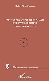 Mort et ascension de pharaon en Égypte ancienne