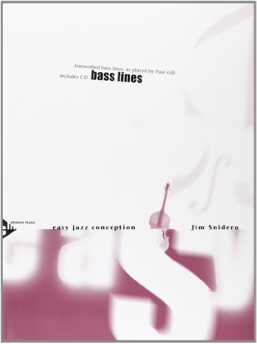 Easy Jazz Conception -- Bass Lines: Transcribed Bass Lines, as Played by Paul Gill (English/German Language Edition) (Book & CD)