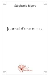Journal d'une tueuse