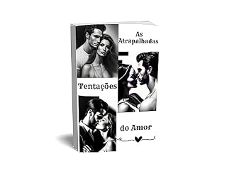 Livro As atrapalhadas tentações do amor