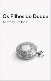 Livro Os Filhos do Duque (Edição em Português): The Duke's Children