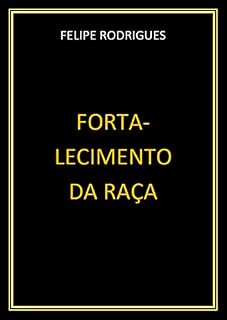 Livro FORTALECIMENTO DA RAÇA