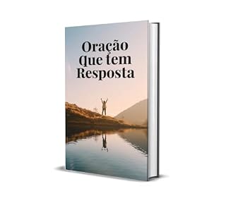 Livro Oração que tem Resposta: oração a Deus