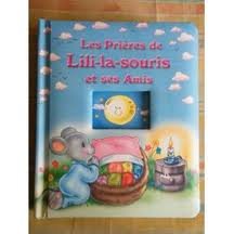 Les  prières de Lili-la-souris et ses amis