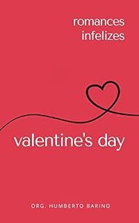 Livro Romances infelizes: Valentine's day