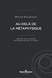 Au-delà de la métaphysique