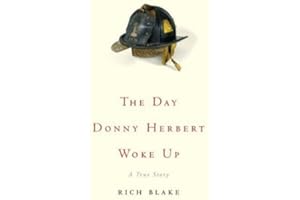 The Day Donny Herbert Woke Up: A True Story