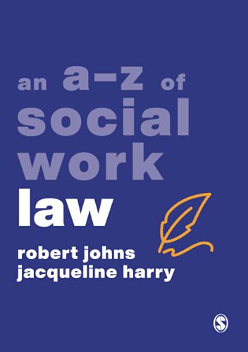 An A-Z of Social Work Law (A-Zs in Social Work Series)