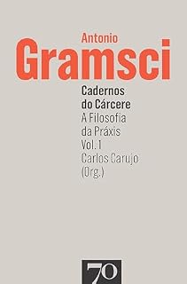 Livro Cadernos do Cárcere: a filosofia da praxis - Vol. 1