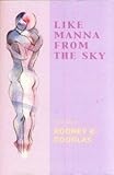 Paperback LIKE MANNA FROM THE SKY Book