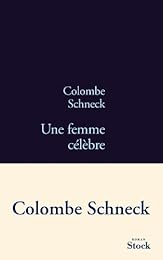 Une  femme célèbre
