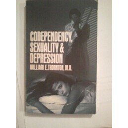 Codependency, Sexuality and Depression