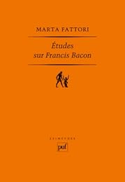 Études sur Francis Bacon