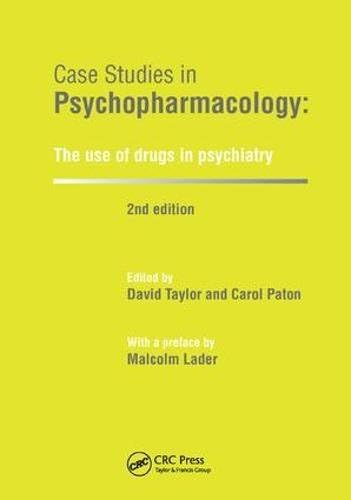 Case Studies in Psychopharmacology: The Use of Drugs in Psychiatry, Second Edition