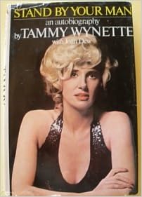 Stand By Your Man An Autobiography Tammy Wynette Joan