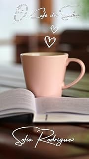Livro O Café dos Sonhos (Corações de Riverside Livro 2)