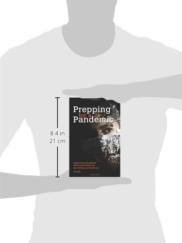 image for Prepping for a Pandemic: Life-Saving Supplies, Skills and Plans for Su