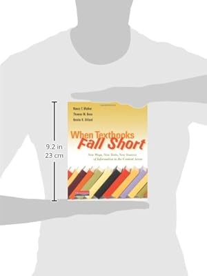 When Textbooks Fall Short: New Ways, New Texts, New Sources of Information in the Content Areas