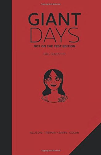 Giant Days: Not On the Test Edition Vol. 1 (1) Hardcover – July 11, 2017