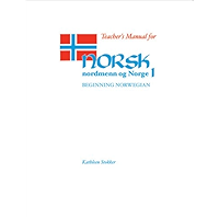 Teacher’s Manual for Norsk, nordmenn og Norge 1: Beginning Norwegian book cover