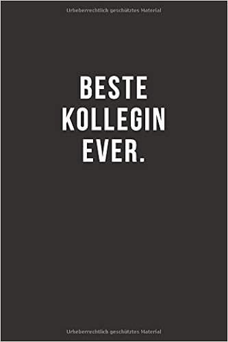Beste Kollegin Ever Notizbuch Journal Tagebuch
