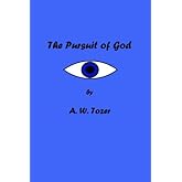 The Pursuit of God