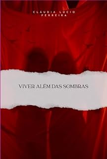 Livro Viver Além Das Sombras