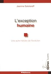 L' exception humaine