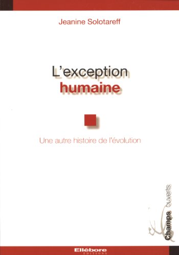 L' exception humaine