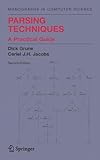 Parsing Techniques: A Practical Guide (Monographs in Computer Science) cover