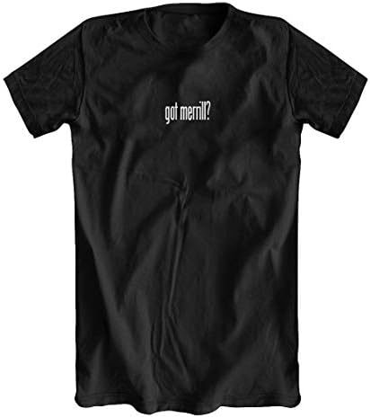 got Merrill? T-Shirt, Men's