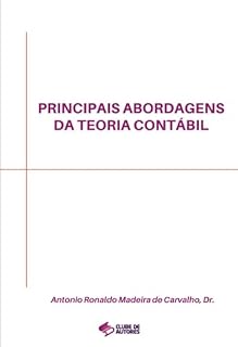 Livro Principais Abordagens Da Teoria Contábil