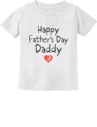 Tstars Happy Father's Day Daddy Shirt | Gift from Son or Daughter for Dad - Toddler Kids T-Shirt