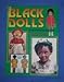 Black Dolls: An Identification and Value Guide Book II by 